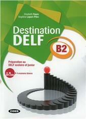 DESTINATION DELF. B2 + CD