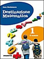 DESTINAZIONE MATEMATICA - NUMERO E RELAZIONI 3