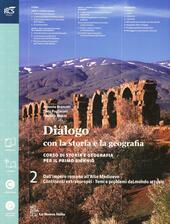 DIALOGO CON LA STORIA E LA GEOGRAFIA VOL. 2 CON …