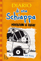 DIARIO DI UNA SCHIAPPA PORTATEMI A CASA