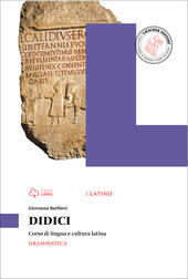 DIDICI GRAMMATICA. GRAMMATICA