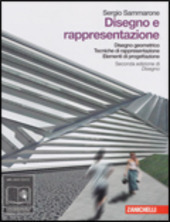 DISEGNO E RAPPRESENTAZIONE (2ED.)