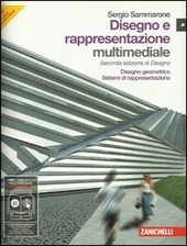 DISEGNO E RAPPRESENTAZIONE VOL.1 + CD ROM