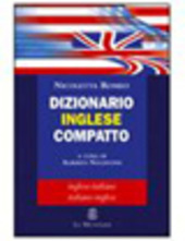 DIZIONARIO INGLESE COMPATTO - NUOVA EDIZIONE