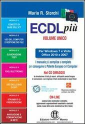 ECDL PIU' - VOLUME UNICO. PER WINDOWS 7 E VISTA, …