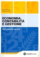 ECONOMIA, CONTABILITA E GESTIONE DELL'AZIENDA AGRARIA - N.E.
