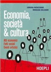 ECONOMIA, SOCIETA' E CULTURA