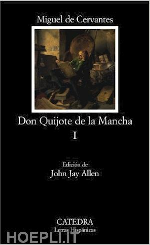 EL INGENIOSO HIDALGO DON QUIJOTE DE LA MANCIA VOL. 1 …