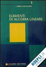 ELEMENTI DI ALGEBRA LINEARE