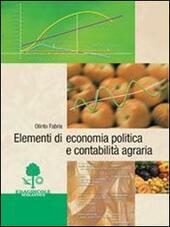 ELEMENTI DI ECONOMIA POLITICA E CONTABILITA' AGRARIA