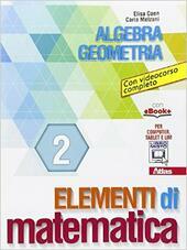 ELEMENTI DI MATEMATICA VOL. 2