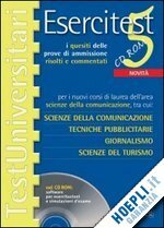 ESERCITEST 5 - SCIENZE DELLA COMUNICAZIONE I QUESITI DELLE PROVE …