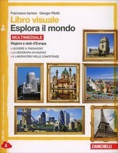ESPLORA IL MONDO - VOL 2 MULTIMEDIALE (LDM). REGIONI E …