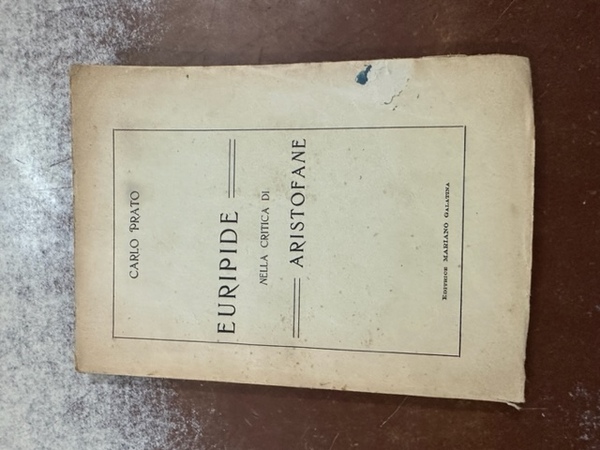 EURIPIDE NELLA CRITICA DI ARISTOFANE