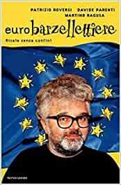 EUROBARZELLETTIERE. RISATE SENZA CONFINI