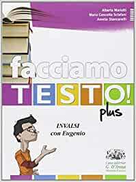 FACCIAMO TESTO PLUS INVALSI CON EUGENIO