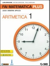 FAI MATEMATICA PLUS VOL. 1 2016 - LEGGI OSSERVA APPLICA. …