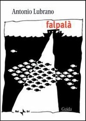 FALPALA': Favole per adulti