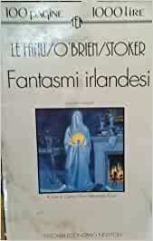 FANTASMI IRLANDESI ( Il fantasma e il conciaossa" - "Il …