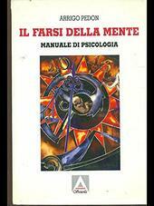FARSI DELLA MENTE (+ 2 FLOPPY DISK)