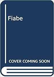FIABE ( FRATELLI GRIMM )