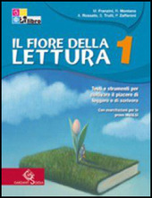 FIORE DELLA LETTURA (IL). VOLUME 1 + MITO