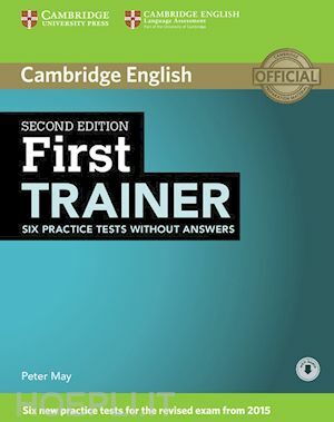 FIRST CERTIFICATE TRAINER. PRACTICE TESTS WITHOUT ANSWERS
