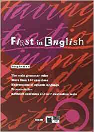 FIRST IN ENGLISH - BEGINNER