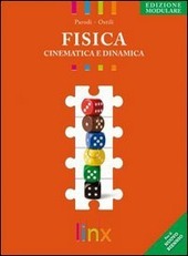 FISICA - CINEMATICA E DINAMICA