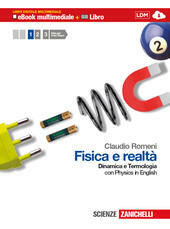 FISICA E REALTA' 1 CON INTERACTIVE E-BOOK ONLINE (LMM). DINAMICA …