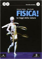 FISICA LE LEGGI DELLA NATURA. VOL. 3 - II EDIZIONE