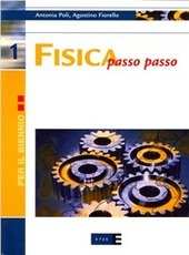 FISICA PASSO PASSO - VOL. 1