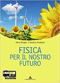 FISICA PER IL NOSTRO FUTURO