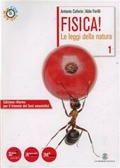 FISICA! LE LEGGI DELLA NATURA VOL. 1 CON ESPANSIONE ONLINE. …