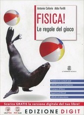 FISICA! LE REGOLE DEL GIOCO EDIZIONE DIGIT. VOL. UNICO + …