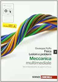 FISICA: LEZIONI E PROBLEMI - VOL. 1 + DVD ROM