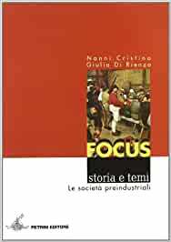 FOCUS. STORIA E TEMI - VOL. 1