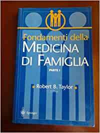 FONDAMENTI DELLA MEDICINA DI FAMIGLIA VOLL. I + II