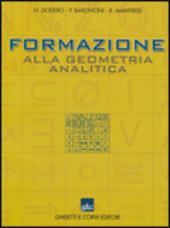 FORMAZIONE ALLA GEOMETRIA ANALITICA