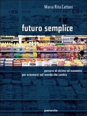 FUTURO SEMPLICE - VOL. U + CODICE CIVILE E DINTORNI