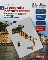 GEOGRAFIA PER TUTTI (LA) - EDIZIONE ROSSA - VOLUME 1 …