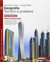 GEOGRAFIA TERRITORI E PROBLEMI VOL. 2 2ED MULTIMEDIALE (LDM). PAESI …