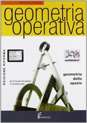 GEOMETRIA OPERATIVA - GEOMETRIA DELLO SPAZIO