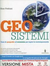 GEOSISTEMI. VOLUME UNICO + ATLANTE GEOGRAFICO