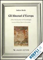 GLI ITINERARI D'EUROPA