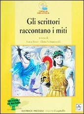 GLI SCRITTORI RACCONTANO I MITI