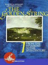 GOLDEN STRING (THE) - VOL. 1