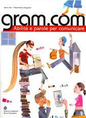 GRAM.COM - ABILITA' E PAROLE PER COMUNICARE