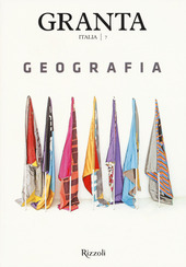 GRANTA ITALIA. VOL. 7: GEOGRAFIA.