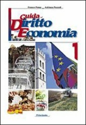 GUIDA AL DIRITTO E ALL'ECONOMIA - VOL. 1